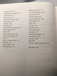 Parantavien ruokien opasLuonnonmukaisia hoitokeinoja yli 80 yleiseen vaivaan