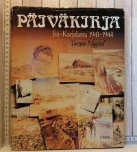 Päiväkirja Itä-Karjalasta 1941-1944