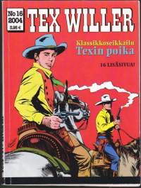 Tex Willer 2016 N:o 16 Elävänä tai kuolleena