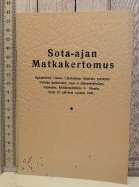 Sota-ajan Matkakertomus