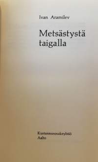 Metsästys taigalla