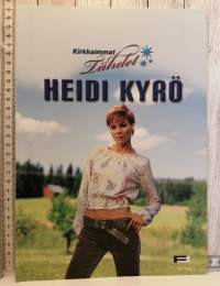 Kirkkaimmat tähdet  Heidi Kyrö