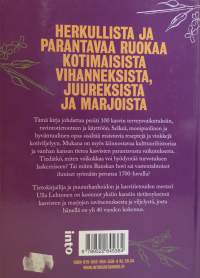 Syö itsesi terveeksi - 100 puutarhakasvia ruokana ja rohtona