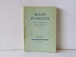 Maan puolesta - Urho Kekkosen puheita ja kirjoituksia 1938-1955