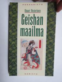 Geishan maailma - Tarua ja totta