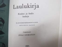 Laulukirja - Koulun ja kodin lauluja, Koululaisen musiikkioppi, Soittimet, Yhtyeet ym., kaikki laulujen nimet näkyvät kohteen kuvissa