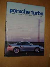 Porsche Turbo full history of the race and producton car