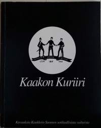 Kaakon kuriiri - Kuvauksia Kaakkois-Suomen sotilaallisista vaiheista. (Sotahistoria, Suomi)