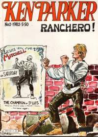 Ken Parker- Ranchero! no 2 1082