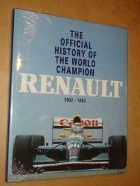 Official history of the world champion Renault 1902-1992
