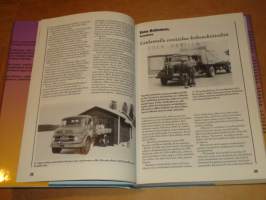 Suomen Kuorma-autoliikenteen historia III; Suomen me teimme sen - kuljettamisen arkea I-II