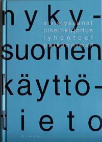 Nykysuomen käyttötieto. (Kielitiede, lingvistiikka, Suomenkieli, hakuteos, sanakirja)