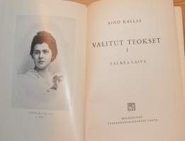 Valkea laiva Aino Kallas valitut teokset 1