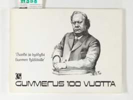 Gummerus 100 vuotta