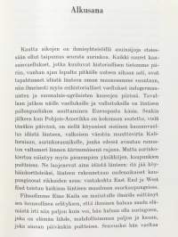 Löysin idän – Esseitä Kreikasta, Bysantista, Venäjästä ja Suomesta