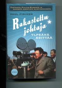 Rakastettu johtaja ylpeänä esittääTositarina Pohjois-koreasta ja kahdesta siepatusta elokuvatähdestä