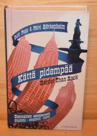 Kättä pidempää  olennainen seksisanasto suomi-englanti-suomi Harder than rock  a sexy lexicon Finnish-English-Finnish