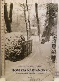 Hovista kartanoksi - Itsenäistymisen vuosina 1916-1923