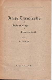 Kirje Tiitukselle eli sielunhoitajat ja seurakunnat