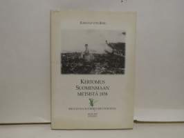 Kertomus Suomenmaan metsistä 1858