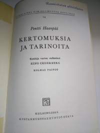 Pentti Haanpää : kertomuksia ja tarinoita 3.painos OTAVA 1963