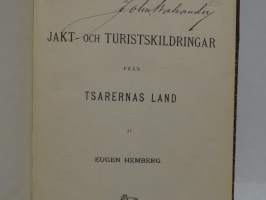 Jakt- och turistskildringar från Tsarernas land