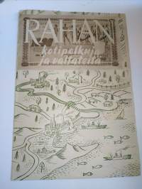 Rahan kotipolkuja ja valtateitä , postisäästöpankin julkaisu v.1948