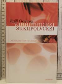 Vanhimmaksi sukupolveksi