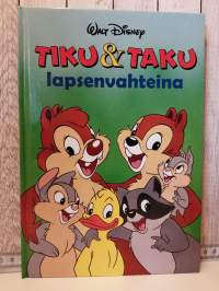 Tiku &amp; Taku lapsenvahteina