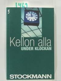 Kellon alla - Under klockan