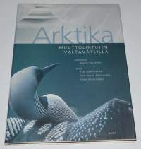 Arktika muuttolintujen valtaväylillä