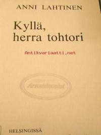 Kyllä ,herra tohtori