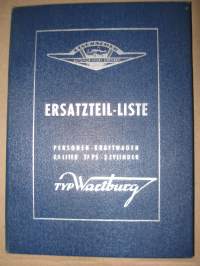 DDR - Eisenach 1956 Ersatzteil-Liste - Personen-Kraftwagen 0,9 Liter, 37 PS, 3 Zylinder - Typ Wartburg 1-2