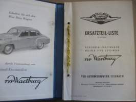 DDR - Eisenach 1956 Ersatzteil-Liste - Personen-Kraftwagen 0,9 Liter, 37 PS, 3 Zylinder - Typ Wartburg 1-2