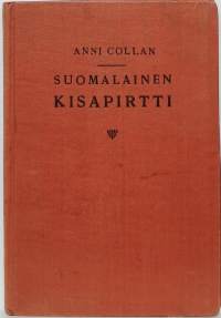 Suomalainen kisapirtti. (Kansantanssi, tanhu)