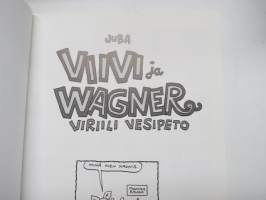 Viivi ja Wagner nr 6 - Viriili vesipeto -sarjakuva-albumi