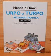 Urpo ja Turpo pelaavat tammea