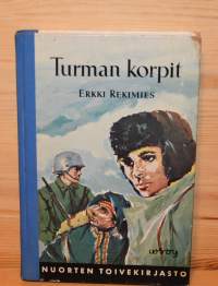 Turman korpit 	Nuorten toivekirjasto, 130.