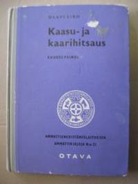 Kaasu- ja kaarihitsaus