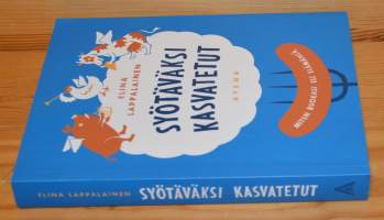 Syötäväksi kasvatetut  miten ruokasi eli elämänsä
