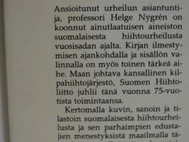 Pitkä latu - Vuosisata suomalaista hiihtourheilua