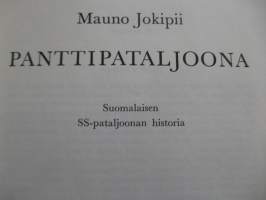 Panttipataljoona - Suomalaisen SS-pataljoonan historia