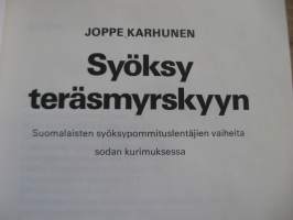 Syöksy teräsmyrskyyn - Suomalaisten syöksypommituslentäjien vaiheita sodan kurimuksessa
