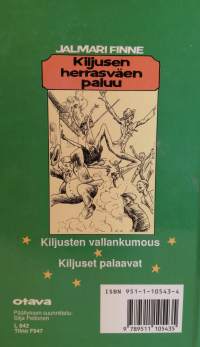 Kiljusen herrasväen paluu : Kiljusten vallankumous - Kiljuset palaavat