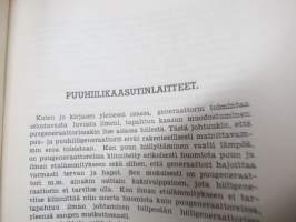 Puu- ja hiilikaasulaitteiden huoltokirja (Ford-autoissa ja traktoreissa käytetyt) Imbert, Otso, Kytö, Raute, Svedlund, Aimo -käyttöohjekirja