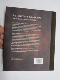 Vetovoima laatuun - Turun konservatorio 1962-2012