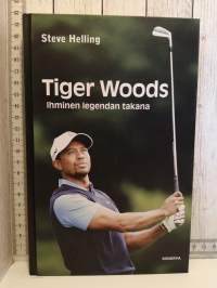 Tiger Woods, ihminen legendan takana