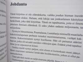 Vapautuminen syntymän ja kuoleman kiertokulusta - kirjoittajan elämä hengellisestä seurakuntalaisuudesta läheisten kuolemien kautta ulkoavaruuteen tutkimusmatkoille