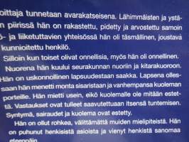 Vapautuminen syntymän ja kuoleman kiertokulusta - kirjoittajan elämä hengellisestä seurakuntalaisuudesta läheisten kuolemien kautta ulkoavaruuteen tutkimusmatkoille