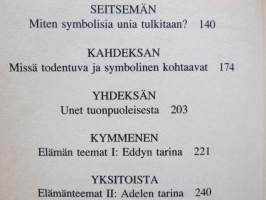 Unet tietävät